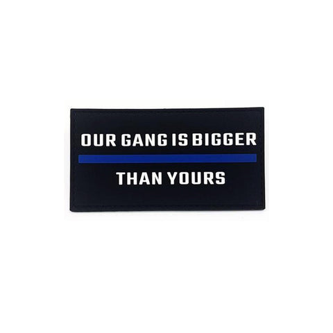 POLIZEIMEMESSHOP Our Gang is Bigger Rubberpatch